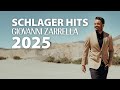 SCHLAGER HITS 2025 ️ GIOVANNI ZARRELLA ️