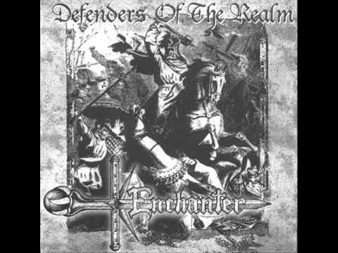 Enchanter - Defenders of the Realm (2008) (Full album)