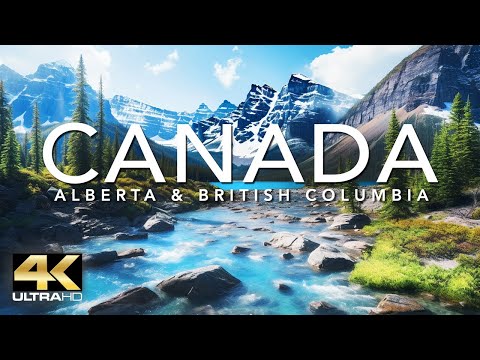 CANADA - ALBERTA & BRITISH COLUMBIA IN 4K DRONE FOOTAGE (ULTRA HD)