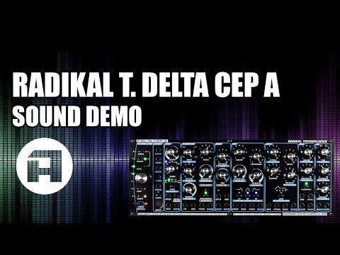 Radikal T  Delta Cep A Sound Demo