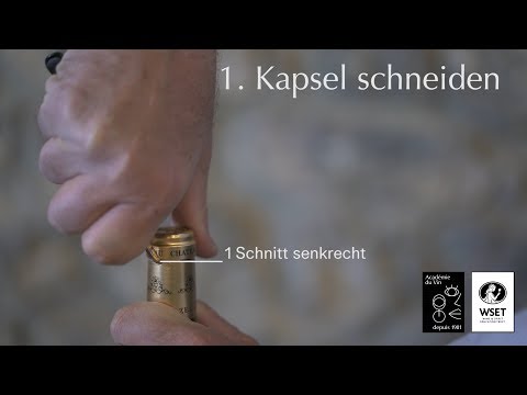 Weinflaschen öffnen wie ein Sommelier
