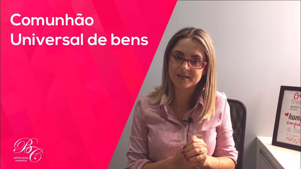 Comunhão Universal de Bens