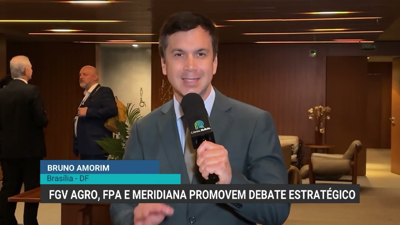 FGV Agro, FPA e Meridiana debatem a modernização e o futuro do seguro rural no Brasil