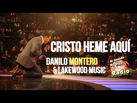 Cristo, Heme Aquí - Danilo Montero