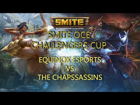 Smite OCE Challenger Cup: Equinox Vs The Chapssassins