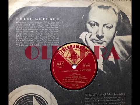 IN EINEM KLEINEN NACHTLOKAL - GRETA KELLER & PETER KREUDER