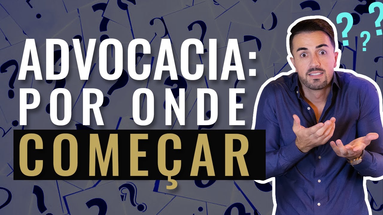 Por onde começar na Advocacia? Primeiros passos e planejamento