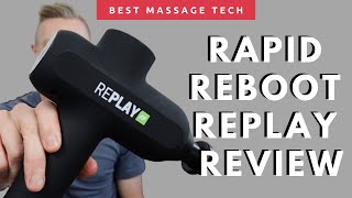 Rapid Reboot Replay Massage Gun Review