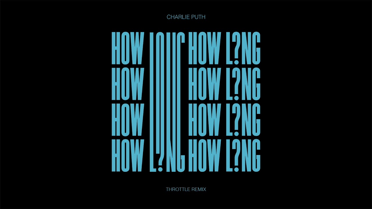 Charlie Puth How Long Roisto Remix Mp3 Download dan kasetnya di Toko Terdekat Maupun di iTunes atau Amazon secara legal Charlie Puth How Long Roisto Remix Mp3 Download