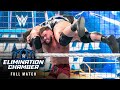 FULL MATCH Men S Elimination Chamber Match Elimination Chamber 2023