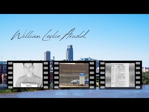 The Shocking True Story of William Leslie Arnold: From Murderer to Fugitive to Final Revelation