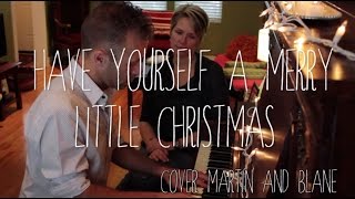 Have Yourself a Merry Little Christmas (Cover) - Jeffery Straker with Jill Straker
