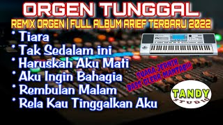 Download lagu ORGEN TUNGGAL REMIX ORGEN FULL ALBUM ARIEF PUTRA T... mp3