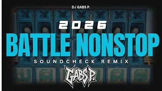 Download lagu BEST SOUNDCHECK BATTLE NONSTOP REMIX 2026 DJ GABS P. mp3