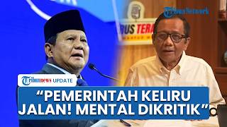 Mahfud MD Sebut Pemerintah "Keliru Jalan": Dikritik Mental, Dibalikan Tanpa Penyelesaian Profesional