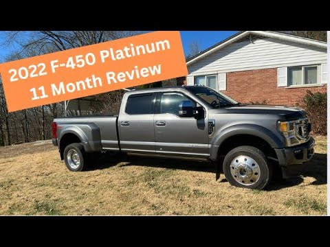 2022 F-450 Platinum 11 Mo Review