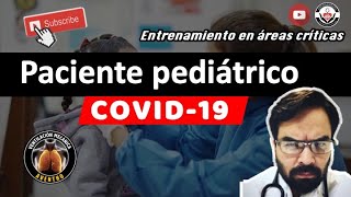 COVID-19 en Pediatría