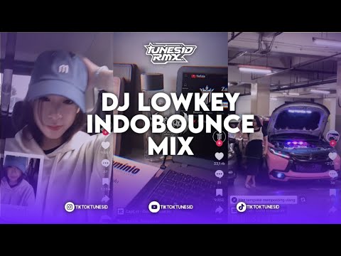 DJ LOWKEY ADNAN VERON, ERGA & LIQUID SILVA KRSN X RIXHIE EDIT INDOBOUNCE MIXTAPE