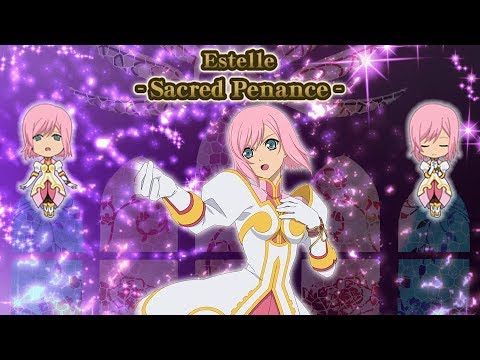 Tales of Link - Estelle Mystic Arte - Sacred Penance