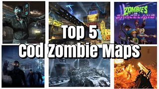 Top 5 Call Of Duty Zombies Maps