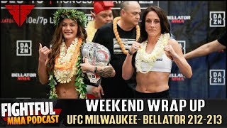 UFC Milwaukee, Bellator 212, Bellator 213 Wrap Up! | Fightful MMA Podcast