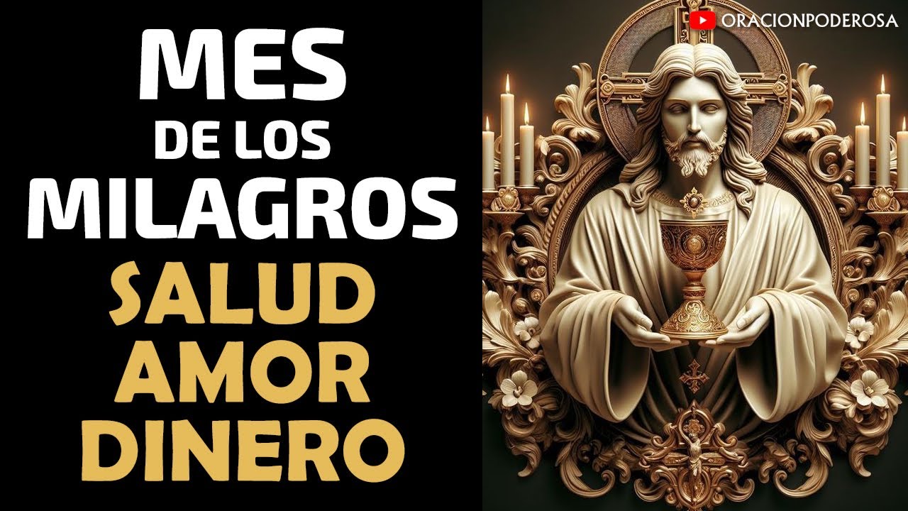 Mes de los Milagros: Dinero, Salud, Seguridad, Prosperidad y Amor ✨💰💖🙏🌟✅💸💪🌈❤️