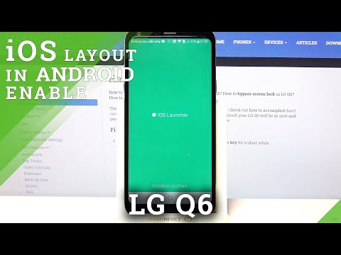 Get and Apply iOS Launcher - Apple Layout on LG Q6