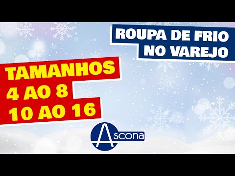 ROUPA DE FRIO NO VAREJO NO BRÁS! TAMANHOS 4 AO 8 • TAMANHOS 10 AO 16 INFANTIL E JUVENIL/INVERNO 2020