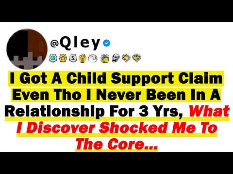 I Got A Child Support Claim Even Tho I Never Been In A Relationship For 3 Yrs, What I Discover Shock