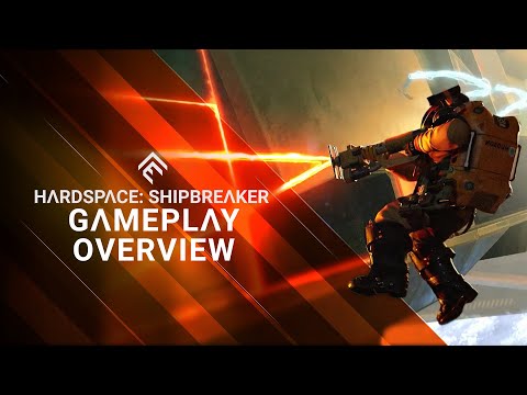 Hardspace: Shipbreaker - Gameplay Overview Trailer