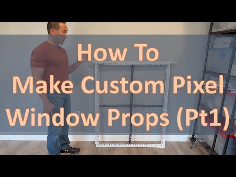 How To - Make Custom Pixel Window Props (Part 1)