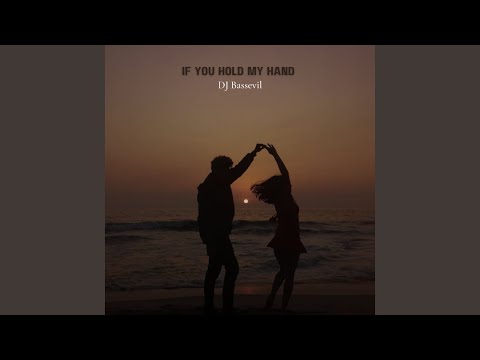 If You Hold My Hand