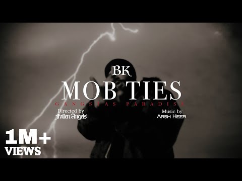 BK - Mob Ties (Official Music Video) | Gangstas Paradise Album