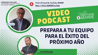 Prepara a tu Equipo para el Éxito del Próximo Año