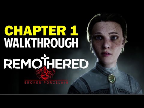 Chapter 1 Walkthrough | Remothered: Broken Porcelain