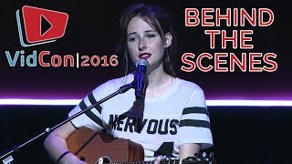Behind the Scenes of Vidcon 2016
