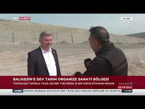 Yönetim Kurulu Başkanımız İsmail MUTLU, Trt Haber’de muhabir Cihat SÖNMEZ’e Tarım Organize Sanayi Bölgesi hakkında röportaj verdi.