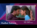 Mudhal Kanave