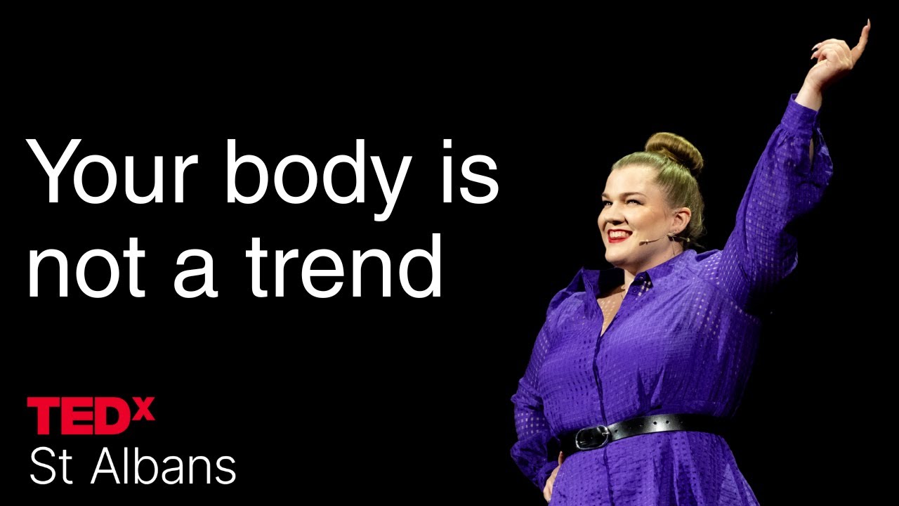 Your body is not a trend | Tigz Rice | TEDxSt Albans