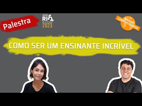 Palestra – Como ser um ensinante Incrivel