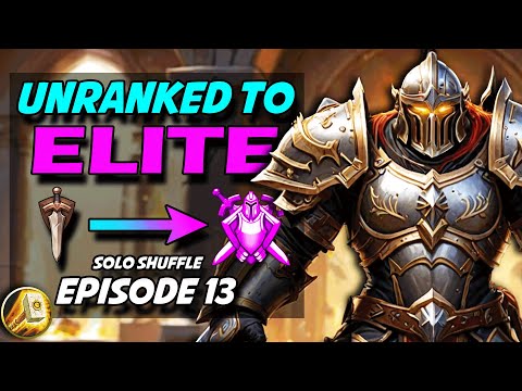 ELE SHAMAN ARE A PLAGUE IN SOLO SHUFFLE | Ret Pally Pre Patch Arenas Unranked To Elite Ep 13