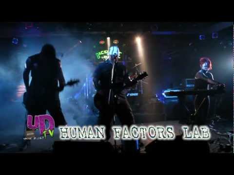 HUMAN FACTORS LAB Part ONE Live at Backstage Lounge for UDTV Industrial Allaince 6-15-2012