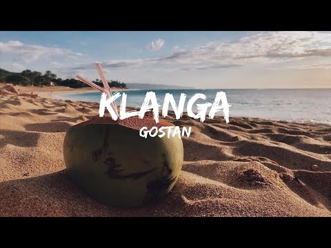 Gostan - Klanga [De Hofnar Remix](Lyrics)