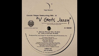 Louie Vega Featuring Mr. V (4) ‎– V Gets Jazzy (Instrumental)