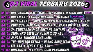 Download lagu DJ TIKTOK TERBARU 2026-🎵DJ BOY JANGAN MALU MALU BOY🎵DJ BUKAN AKU YANG MENCARIMU - NATURAL FULL ALBUM mp3