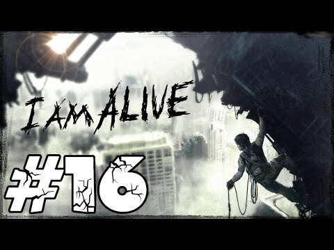 Zagrajmy w I Am Alive #16 - Epizod 18: Poranek