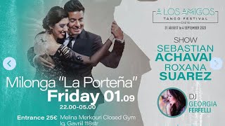 A Los Amigos Int Tango Festival 2023 - Roxana Suarez Y Sebastian Achaval - Sobre el Pucho