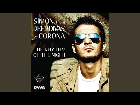 The Rhythm of the Night (Simon Sweat Mix)