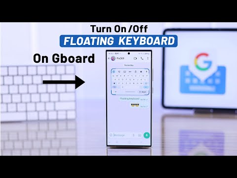 Enable/Disable Gboard Floating Keyboard on Android! [How to Turn On/Off]