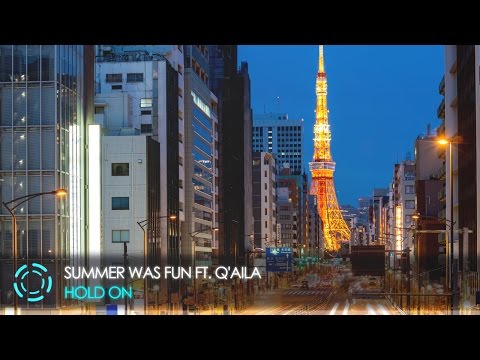 [Indie Dance] Summer Was Fun - Hold On (feat. Q'AILA)